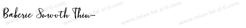 Bakerie Smooth Thin字体转换